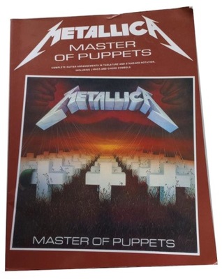METALLICA - MASTER OF PUPPETS: GUITAR TABS