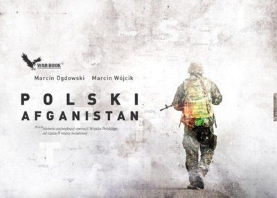 Marcin Ogdowski Marcin Wójcik - Polski Afganis