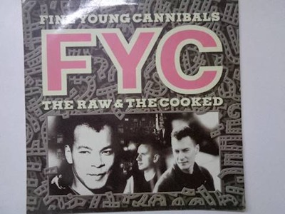 Fine young Cannibals - FYC