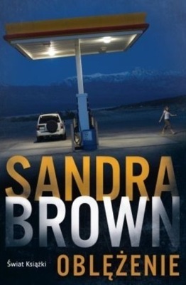 Sandra Brown - Oblężenie