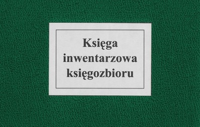 Księga inwentarzowa księgozbioru (oprawa introligatorska)