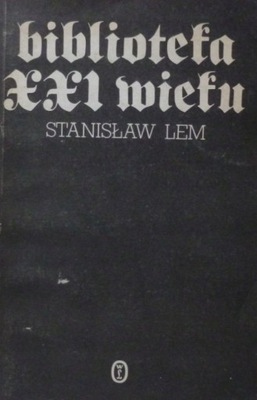 Biblioteka XXI wieku Stanisław Lem