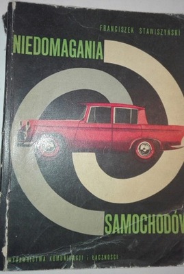 NIEDOMAGANIA SAMOCHODÓW F. Stawiszyński