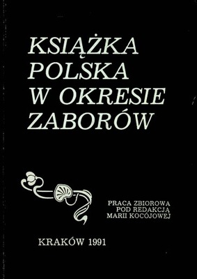 Książka Polska w Okresie Zaborów