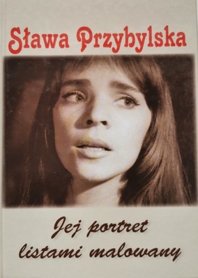 Sława Przybylska jej portret listami malowany Album