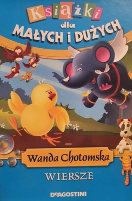 Wiersze Wanda Chotomska