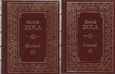 Emil Zola - Germinal Tom 1 i 2