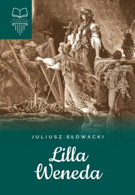 LILLA WENEDA TW JULIUSZ SŁOWACKI