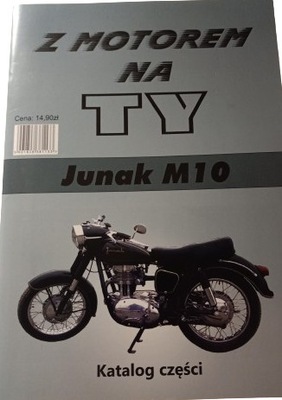 KATALOG CZĘŚCI JUNAK M10