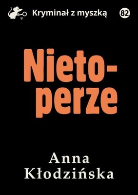 NIETOPERZE ANNA KŁODZIŃSKA EBOOK