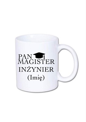 Kubek z nadrukiem „Pan magister..”