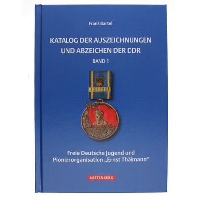 Katalog medali i odznaczeń NRD Tom I