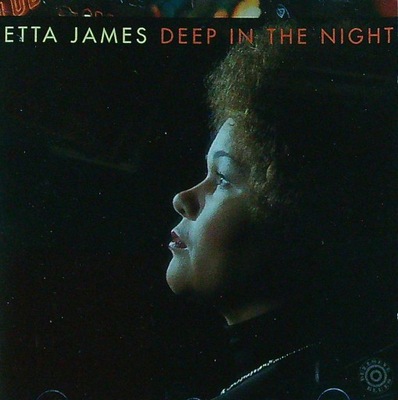 Etta James – Deep In The Night