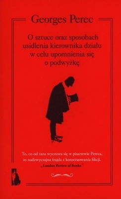 O sztuce oraz sposobach usidlenia - Georges Perec