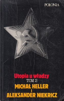 UTOPIA U WŁADZY TOM 2 *HELLER, NIEKRICZ