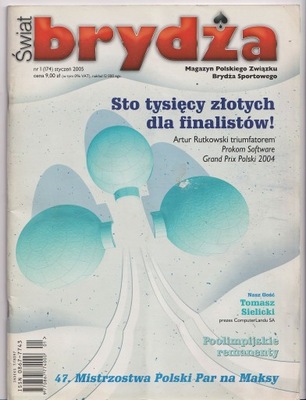 brydż ŚWIAT BRYDŻA 1-12/2005 i kilka egz. z lat 2003, 2006, 2007 - 19 egz.