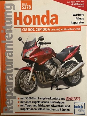 Honda CBF 1000 / CBF 1000 A ( mit ABS ) ab 2006