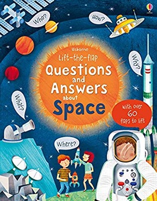 Questions and Answers about Space. Katie Daynes