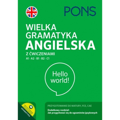 PONS. Wielka gramatyka angielska z ćwiczeniami