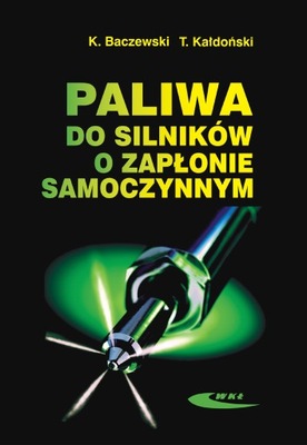 ТОПЛИВА DO SILNIKOW O ZAPLONIE SAMOCZYNNYM фото