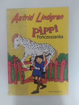 Pippi Pończoszanka Astrid Lindgren