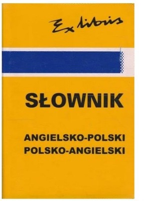 Słownik Angielsko - Polski Polsko - Angielski