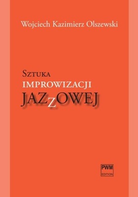 SZTUKA IMPROWIZACJI JAZZOWEJ