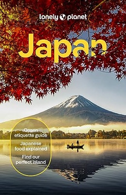 Lonely Planet Japan 18 (Travel Guide) Planet, Lonely