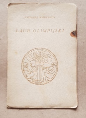 K. Wierzyński: Laur olimpijski