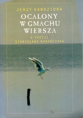 Ocalony w gmachu wiersza Kandziora