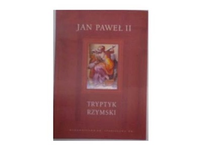 Tryptyk Rzymski - Jan Paweł II