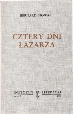 CZTERY DNI ŁAZARZA - B. NOWAK