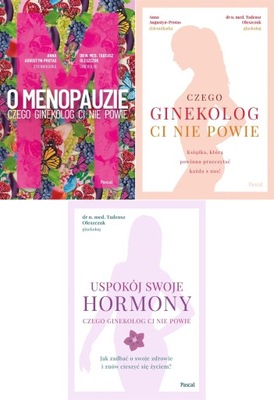 3W1 CZEGO GINEKOLOG CI NIE POWIE + O MENOPAUZIE + USPOKÓJ SWOJE HORMONY