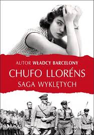 Saga wyklętych Chufo Llorens