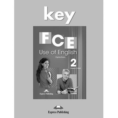 FCE Use of English 2. Answer Key