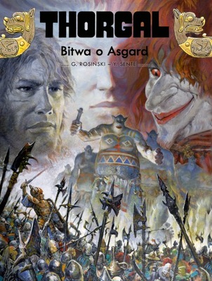 Bitwa o Asgard. Thorgal. Tom 32 Grzegorz Rosiński,Yves Sente Egmont Komiksy