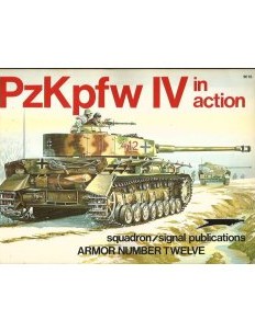 PzKpfw IV in action Squadron/Signal