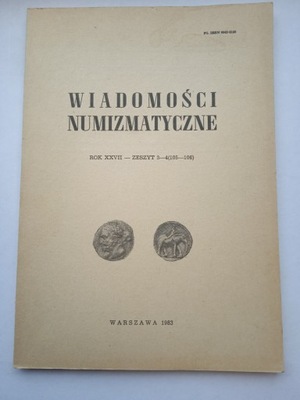 WIADOMOŚCI NUMIZMATYCZNE ZESZYT 3-4 z 1983 roku