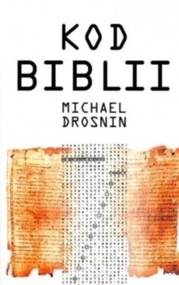 Michael Drosnin - Kod Biblii