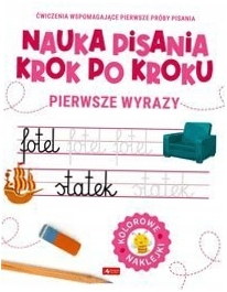 Nauka pisania krok po kroku. Pierwsze wyrazy -