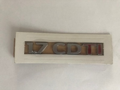 EMBLEM INSCIPTION OPEL ASTRA ZAFIRA 1.7 CDTI ORIGINAL  