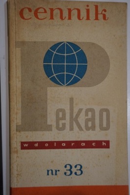 CENNIK nr. 33 w DOLARACH 1961 PRL PEKAO PEWEX PKO INFORMATOR HANDLOWY
