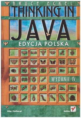 Thinking in Java Edycja polska Bruce Eckel