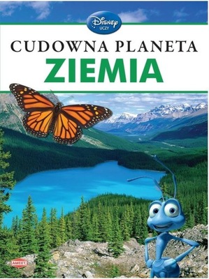 DISNEY UCZY. CUDOWNA PLANETA ZIEMIA PRACA ZBIORO..