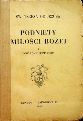 Podniety miłości Bożej i inne pomniejsze