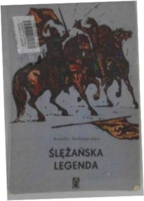 ślężańska legenda - K Dobkiewiczowa