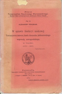 KRAUSHAR W sprawie fundacji naukowej Towarzystwa