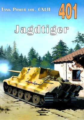 TANK POWER VOL. CXLII 401 JAGDTIGER