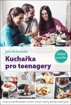 Książka kucharska dla nastolatków: Mogę spokojnie gotować