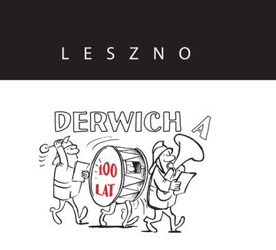 100 RYSUNKÓW NA 100. DERWICHA